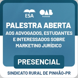 5654 Palestra aberta aos Advogados, Estudantes e Interessados sobre Marketing Jurídico